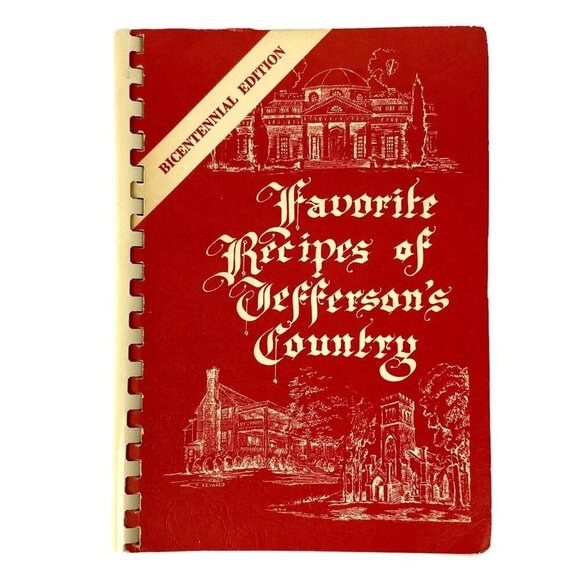 Favorite Recipes Of Jeffersons Country Cook Book 1975 Grace Episcopal Church Va - Picture 1 of 12